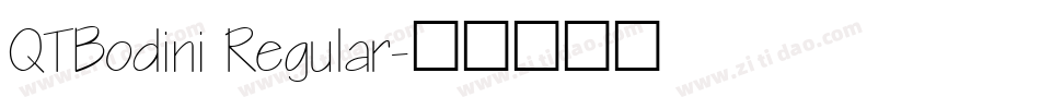QTBodini Regular字体转换